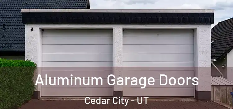  Aluminum Garage Doors Cedar City - UT