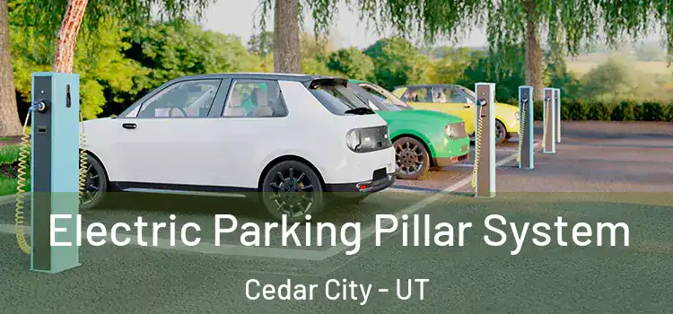  Electric Parking Pillar System Cedar City - UT