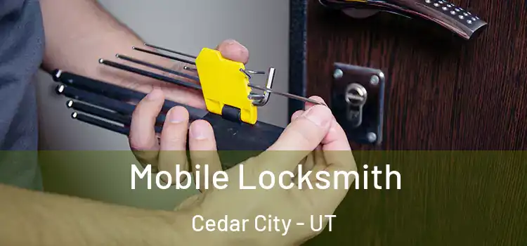  Mobile Locksmith Cedar City - UT