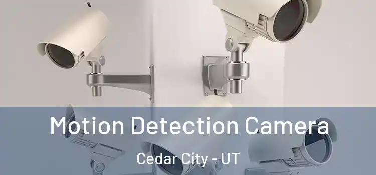  Motion Detection Camera Cedar City - UT