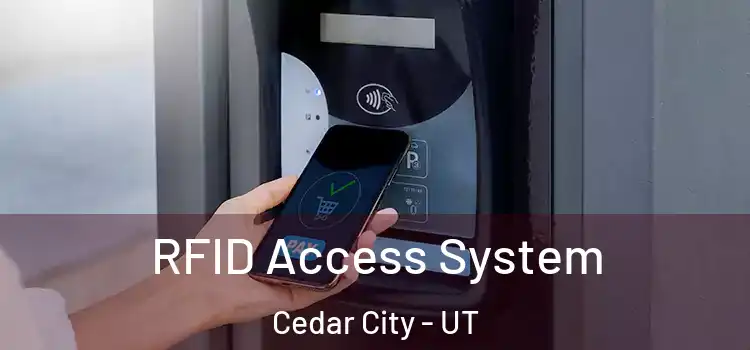 RFID Access System Cedar City - UT