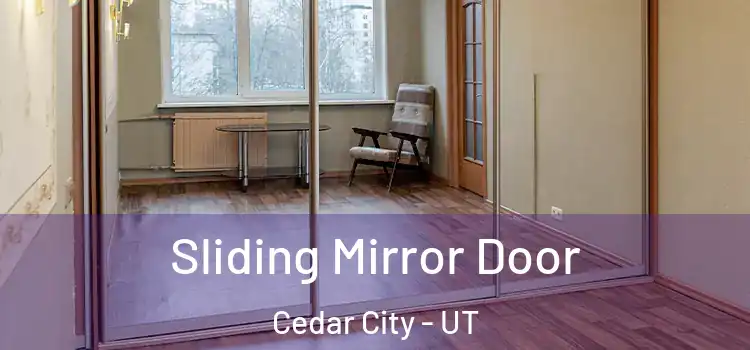  Sliding Mirror Door Cedar City - UT